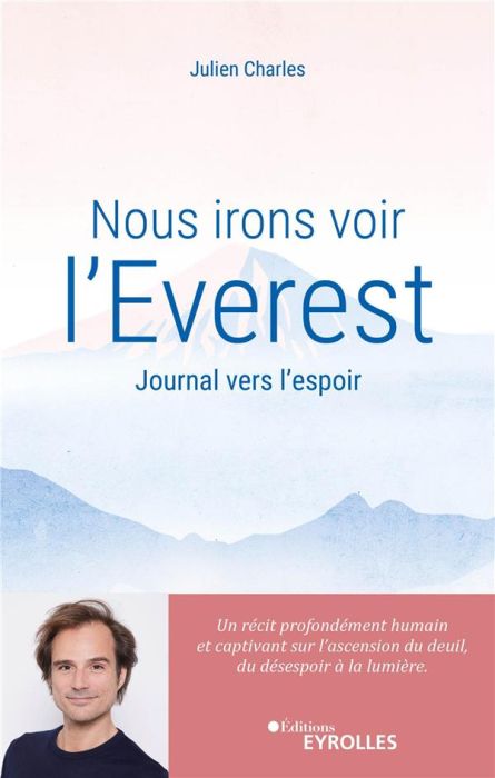 Emprunter Nous irons voir l'Everest. Journal vers l'espoir livre