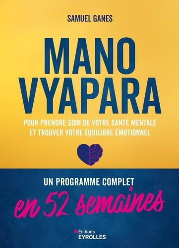 Emprunter Manovyapara. Un programme complet en 52 semaines pour prendre soin de votre santé mentale et trouver livre