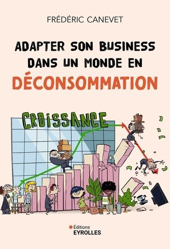 Emprunter Adapter son business dans un monde en déconsommation livre