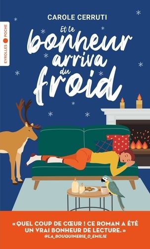 Emprunter Et le bonheur arriva du froid livre