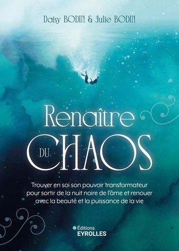 Emprunter Renaître du chaos. Trouver en soi son pouvoir transformateur pour sortir de la nuit noire de l'âme e livre