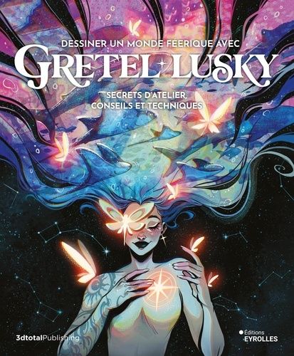 Emprunter Dessiner un monde féerique avec Gretel Lusky. Secrets d'atelier, conseils et techniques livre