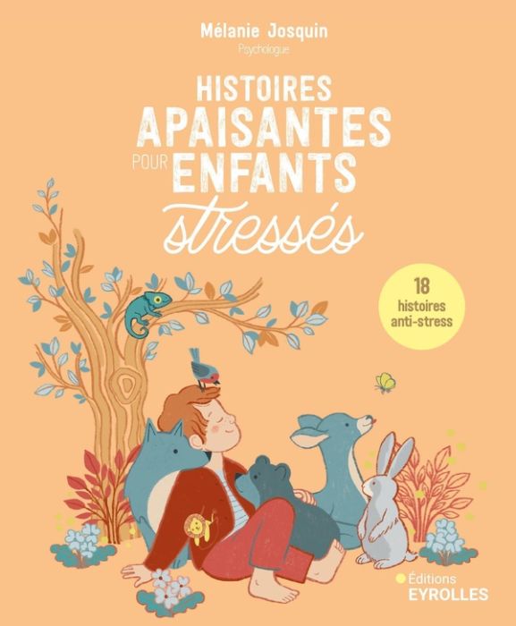 Emprunter Histoires apaisantes pour enfants stressés. 24 histoires racontées par Mélanie Josquin livre