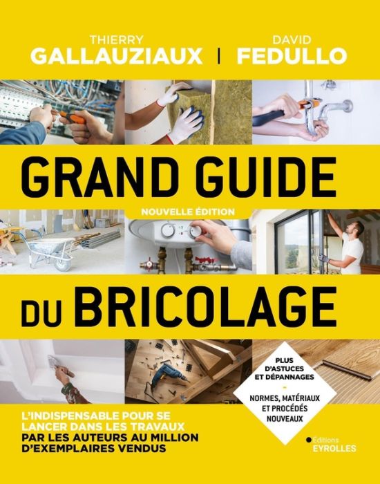 Emprunter Grand guide du bricolage livre