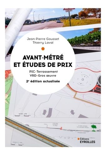 Emprunter Avant-métré & études de prix. PIC, terrassement, VRD, gros oeuvre, 2e édition livre