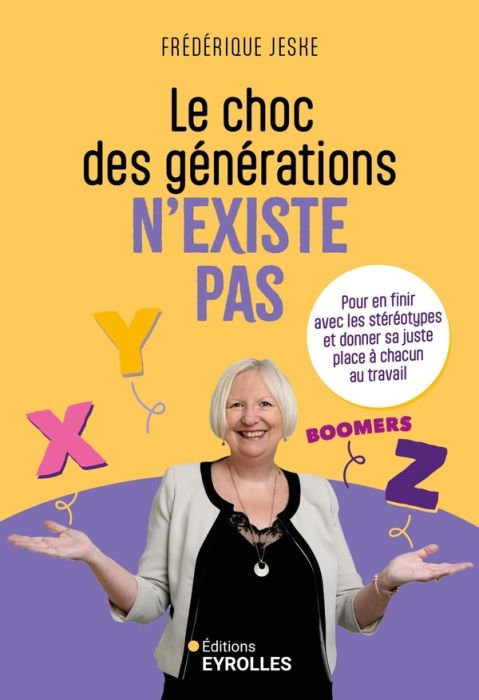 Emprunter Le choc des générations n'existe pas. Pour en finir avec les stéréotypes et donner sa juste place à livre