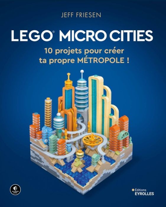 Emprunter Lego micro cities. 10 projets pour créer ta propre métropole ! livre