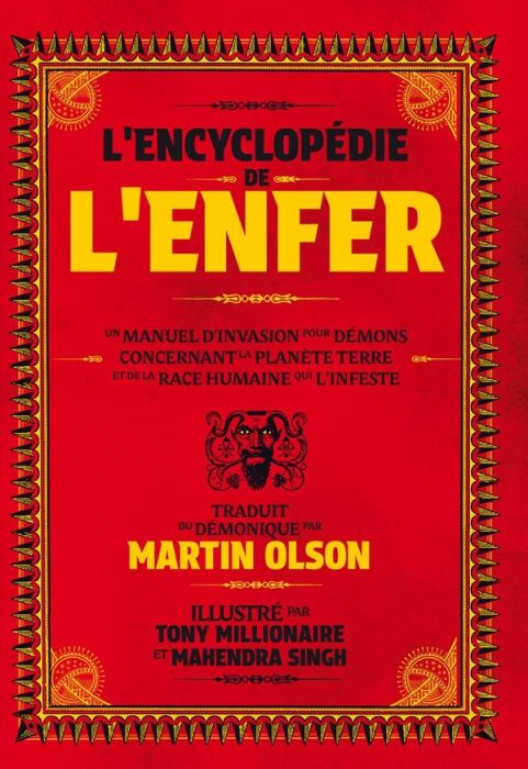 Emprunter L'Encyclopédie de l'Enfer. Un Manuel d'Invasion pour Démons Concernant la Planète Terre et la Race H livre