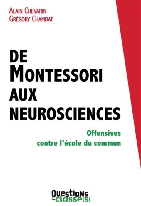 Emprunter De Montessori aux neurosciences. Offensives contre l'école du commun livre