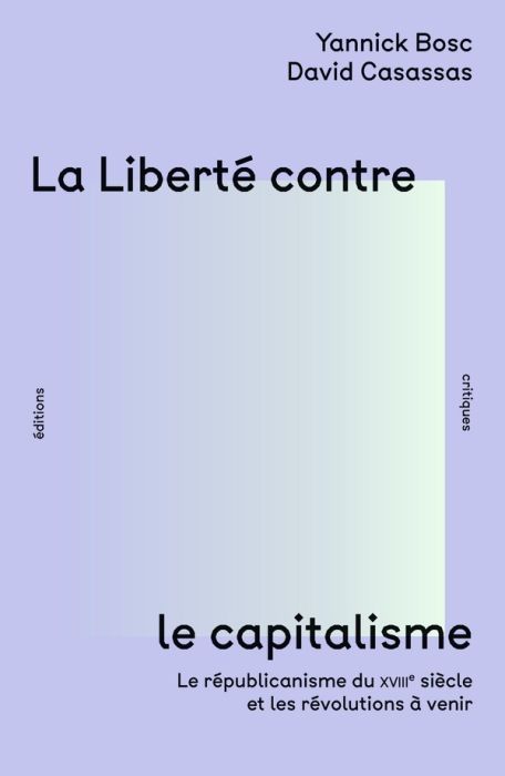 Emprunter La liberté contre le capitalisme livre