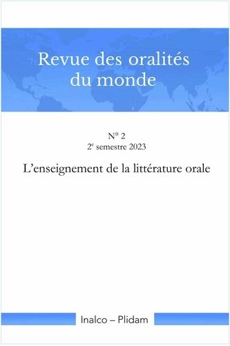 Emprunter Revue des oralités du monde N. 2. L'enseignement de la littérature orale livre