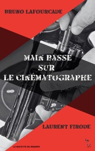 Emprunter Main basse sur le cinématographe livre