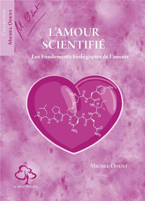 Emprunter L'amour scientifié. Les fondements biologiques de l'amour livre