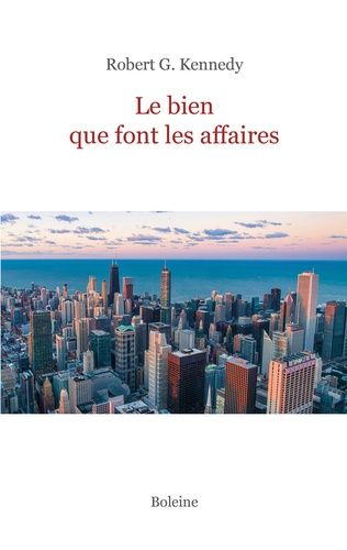 Emprunter Le bien que font les affaires livre