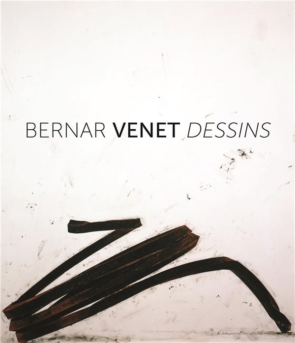 Emprunter BERNAR VENET, DRAWINGS livre