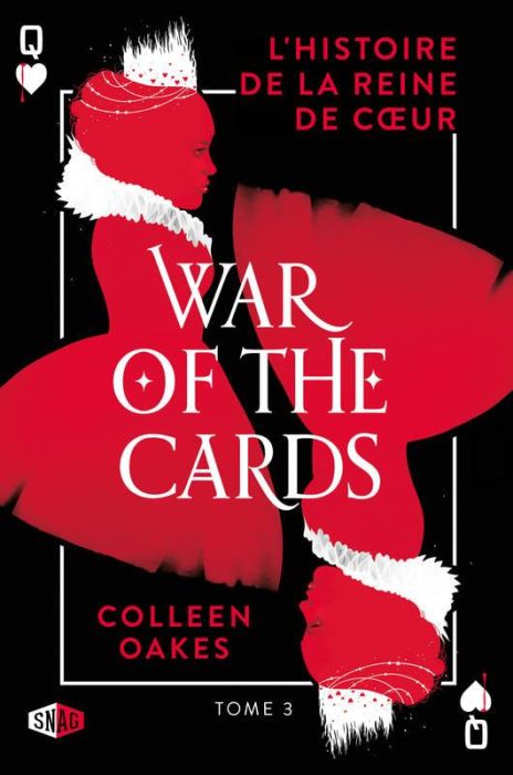 Emprunter Queen of hearts Tome 3 : War of the cards livre