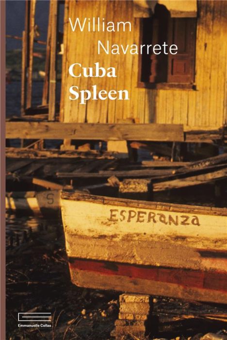 Emprunter Cuba Spleen livre