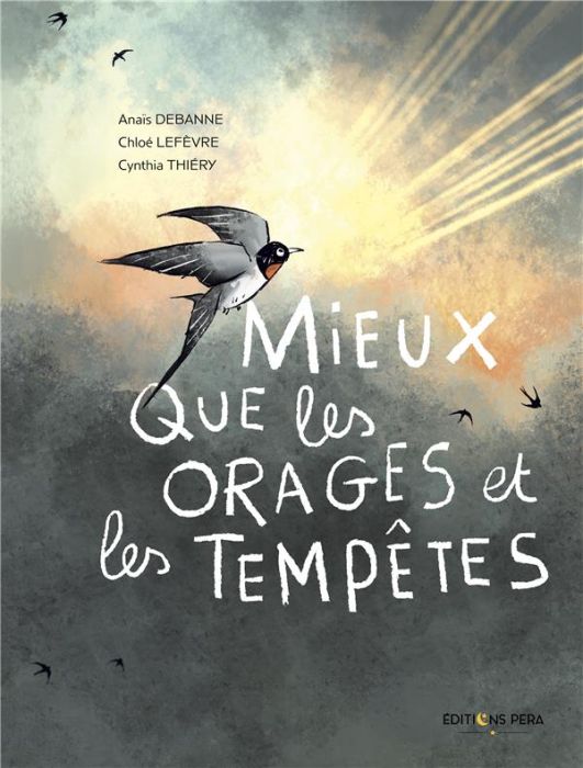 Emprunter Mieux que les orages et les tempêtes livre