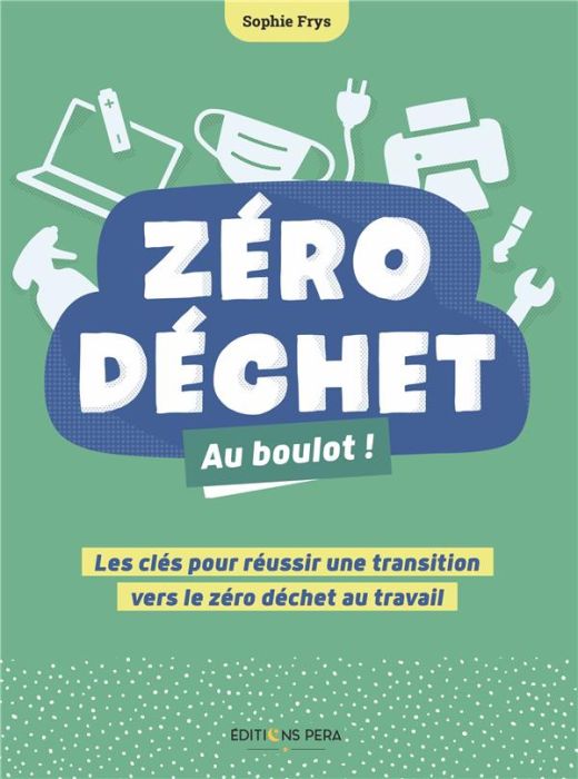 Emprunter Zéro déchet au boulot livre