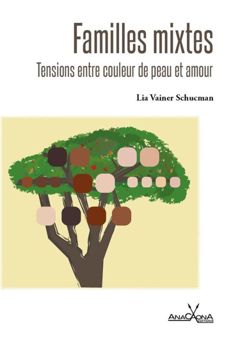 Emprunter Familles mixtes. Tensions entre couleur de peau et amour livre