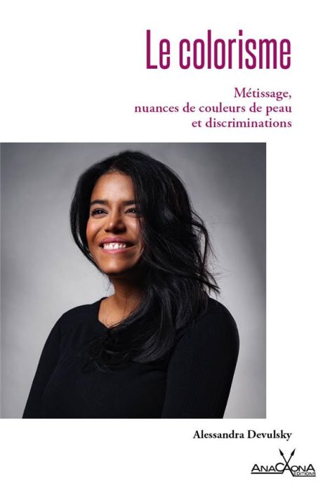 Emprunter Le colorisme. Métissage, nuances de couleur de peau & discriminations livre