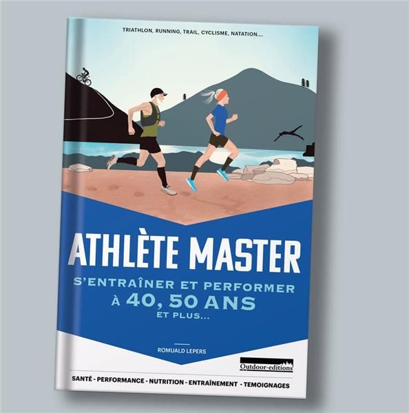 Emprunter Athlète master. S'entraîner et performer à 40, 50 ans et plus... livre