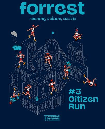 Emprunter FORREST N° 3 : CITIZEN RUN - RUNNING, CULTURE, SOCIETE livre