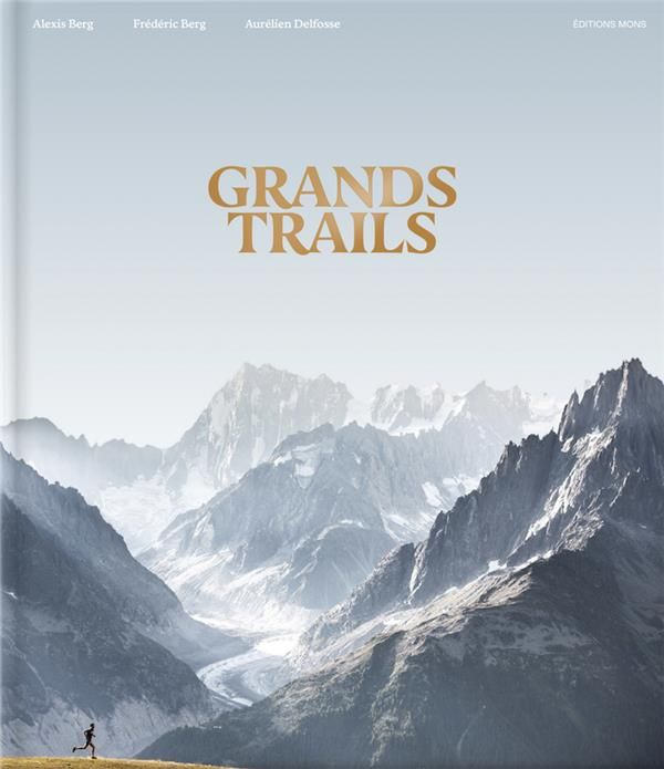 Emprunter Grands Trails livre