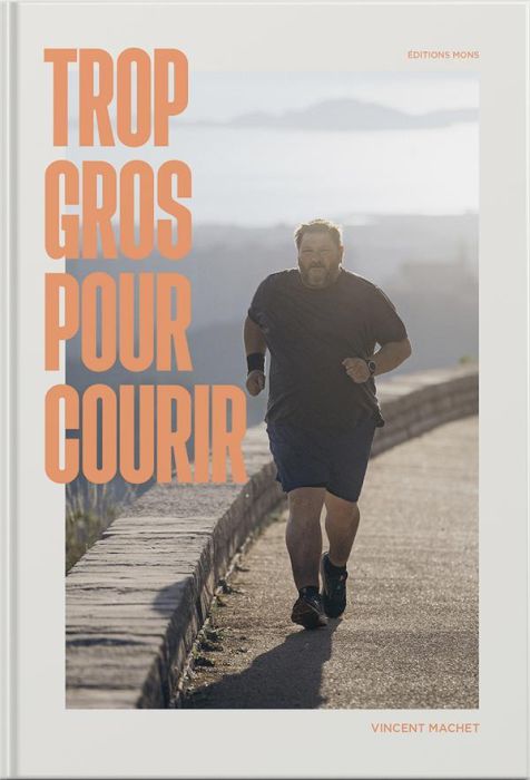 Emprunter Trop gros pour courir livre