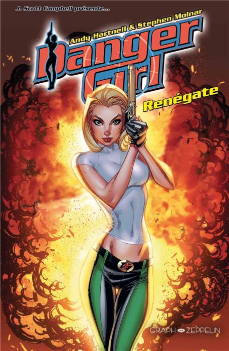 Emprunter Danger Girl : Renégate livre