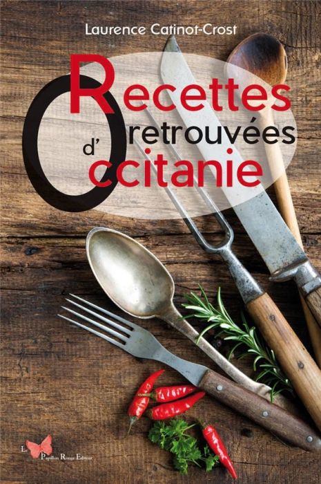 Emprunter Recettes retrouvées d'Occitanie livre