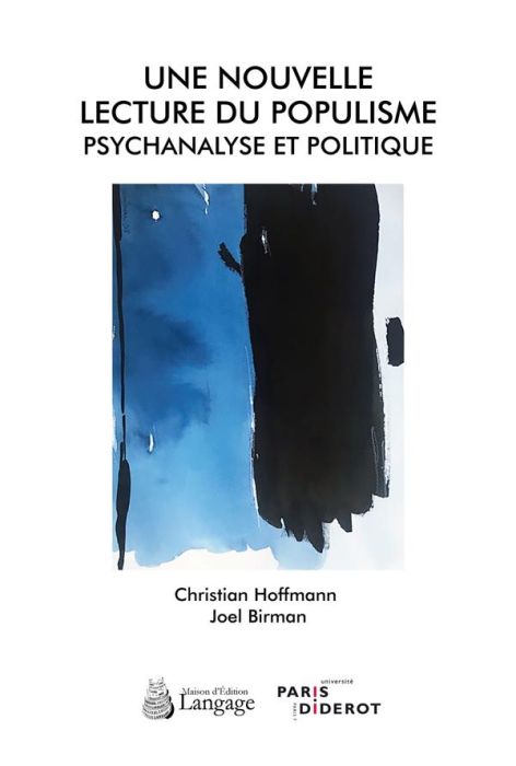 Emprunter Une nouvelle lecture du populisme. Psychanalyse et politique livre