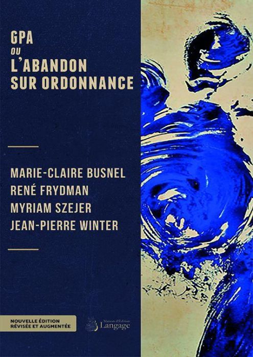 Emprunter GPA ou l'abandon sur ordonnance. Edition revue et augmentée livre