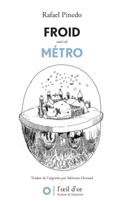 Emprunter Froid suivi de Métro puis de Le Labyrinthe livre