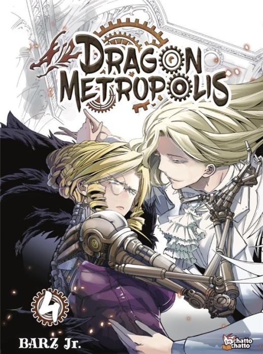 Emprunter Dragon Metropolis Tome 4 livre