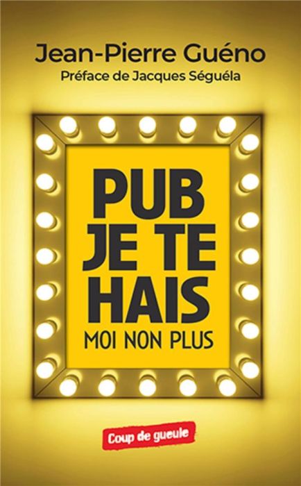 Emprunter Pub je te hais... Moi non plus livre