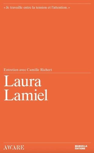 Emprunter Laura Lamiel. Entretien avec Camille Richert livre