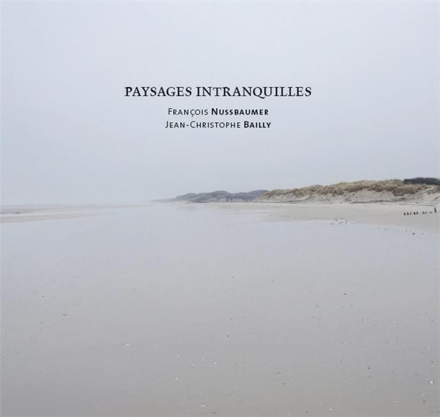 Emprunter Paysages intranquilles livre