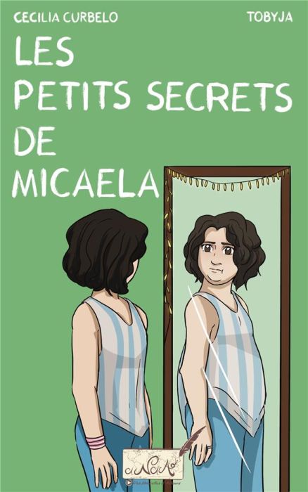 Emprunter Les petits secrets de Micaela livre