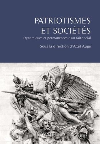 Emprunter Patriotismes et sociétés : dynamiques et permanences d'un fait social livre