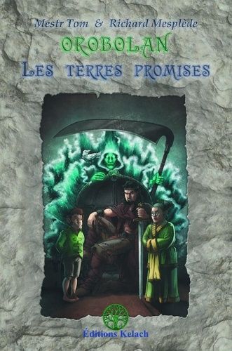 Emprunter Orobolan Tome 2 : Les terres promises livre