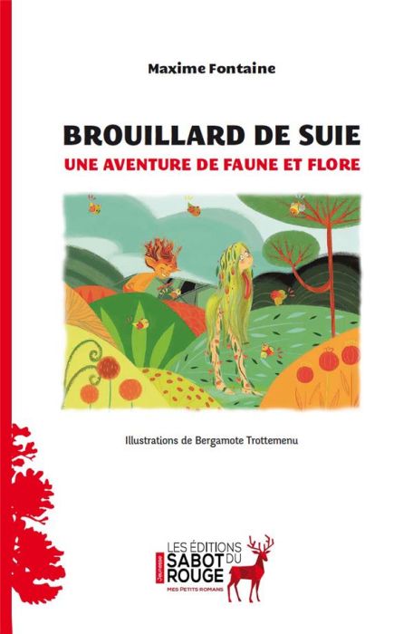 Emprunter Brouillard de suie . Une aventure de Faune et Flore livre