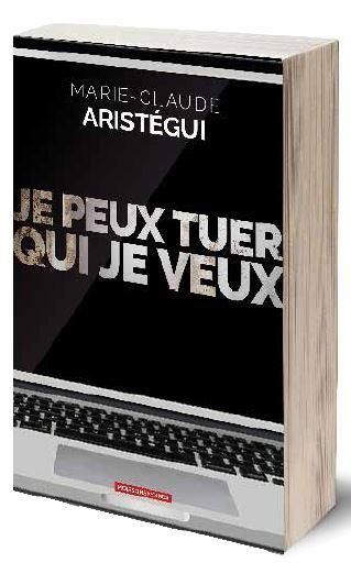 Emprunter Je peux tuer qui je veux livre