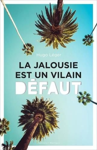 Emprunter La jalousie est un vilain défaut livre