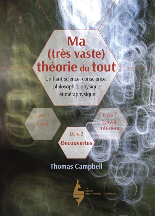 Emprunter Ma (très vaste) théorie du tout. Livre 2, Découvertes livre