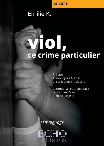 Emprunter Viol, ce crime particulier livre