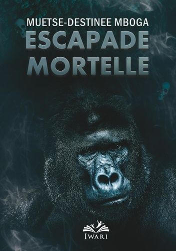 Emprunter Escapade Mortelle livre