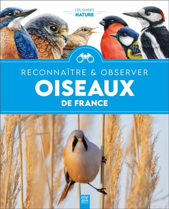 Emprunter Reconnaître & observer Oiseaux de France. Reconnaître & Observer livre