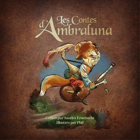 Emprunter Les Contes d'Ambraluna T01. Les aventures de Thil le Goupil livre