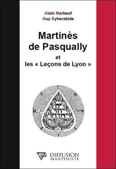 Emprunter Martinès de Pasqually et les 